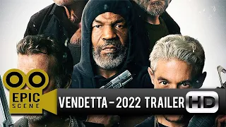 VENDETTA  - Trailer 2022 Bruce Willis Mike Tyson HD