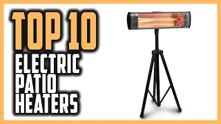 Best Electric Patio Heaters In 2024 | Top 10 Electric Patio Heaters For Long Evenings In The Garden