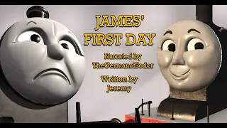 James' First Day