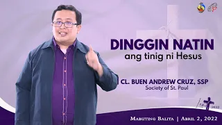 Mabuting Balita | Abril 2, 2022