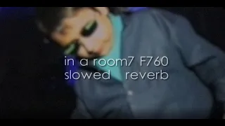 Aphex Twin   in a room7 F760 Ｓｌｏｗｅｄ ＆ Ｒｅｖｅｒｂ