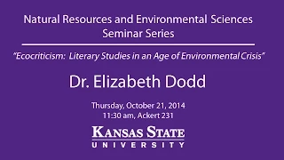 Ecocriticism:  Literary Studies in an Age of Environmental Crisis - NRES Seminar Series