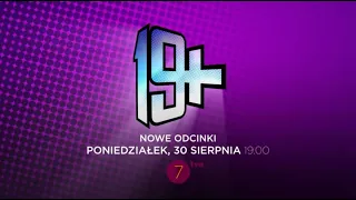 Nowe przygody bohaterów "19+" już od 30-go sierpnia w Siódemce!