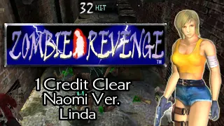 Zombie Revenge(Naomi) - 1cc/NoDeath Linda Rotta