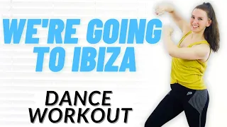 VENGABOYS - WE'RE GOING TO IBIZA CARDIO / DANCE WORKOUT