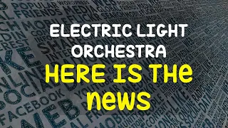 [LYRICS] Electric Light Orchestra - Here is the news