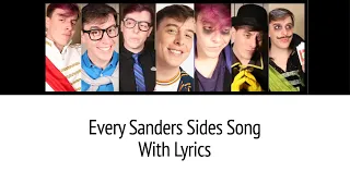 Every Sanders Sides Song With Lyrics