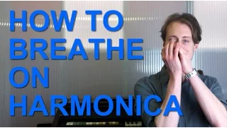 How to Breathe on Harmonica