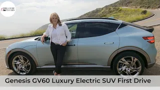 Genesis GV60 Luxury Electric SUV First Drive: The Tech Will Wow, the Luxury Will Woo You