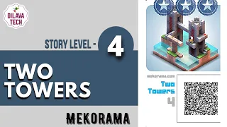 Mekorama - Story Level 4, TWO TOWERS, Full Walkthrough, Gameplay, Dilava Tech