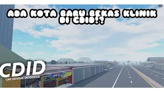 RP DI KOTA BARU DI CDID! | CDID V.5.4 |