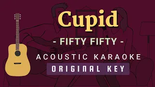 Cupid - FIFTY FIFTY (Twin Ver.) [Acoustic Karaoke]