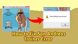 GTA San Andreas Trainer is Not working | How to Fix Error gta sa.exe Not Found
