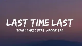 Tenille Arts - Last Time Last (Feat. Maddie & Tae) (lyrics)