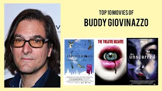 Buddy Giovinazzo |  Top Movies by Buddy Giovinazzo| Movies Directed by  Buddy Giovinazzo