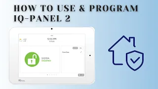 How to use and program IQ Panel