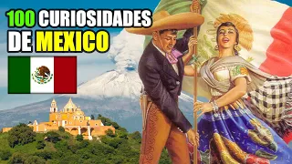 🇲🇽100 Curiosidades que Quizás no sabias de MÉXICO 🇲🇽