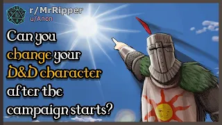 Can you change your D&D/TTRPG character after the campaign starts? #dnd