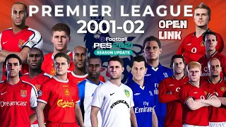 Premier League 2001-02 - eFootball PES 2021 - Classic Teams - Option File - Patch - MestreKamika
