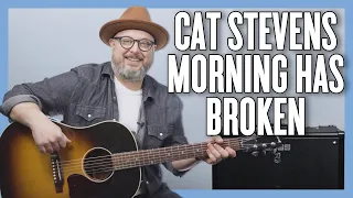 Cat Stevens Morning Has Broken Guitar Lesson + Tutorial