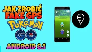 Jak zrobić fake GPS do pokemon go na Androida 8.1. How to make fly GPS for android 8.1.