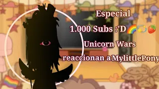 |🌈•Unicorn Wars reaccionan a My Little Pony🍓•|(°Pau HTF qwq°)❤🧡💛💚💙💜🔪✨