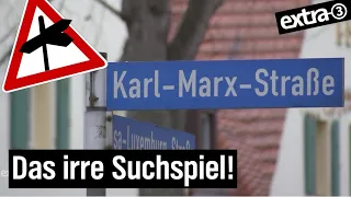 Realer Irrsinn: Drei Karl-Marx-Straßen in Lauta | extra 3 | NDR