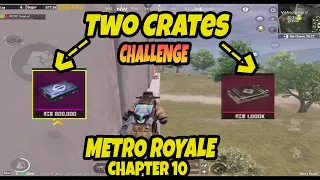 Metro Royale Chapter 10 New Two Crates challenge advance mode - METRO ROYALE CHAPTER 10