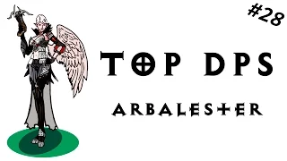 Top DPS - Arbalester - Lineage 2