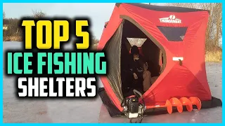 Top 5 Best Portable Ice Fishing Shelters in 2024