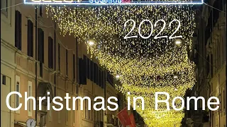 Rome,Italy - December 2022 Christmas Walk-4K- Walking Tour 🇮🇹