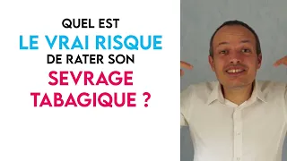 Arrêt du tabac - Quel est le vrai risque de rater son sevrage tabagique ?