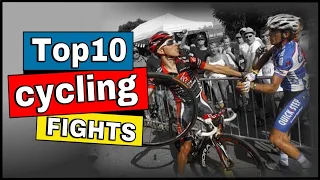 Top 10 Pro Cycling Fights | When Cyclists get FURIOUS