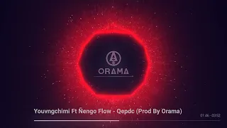 Youvngchimi Ft Ñengo Flow - QEPDC (Prod By Orama)