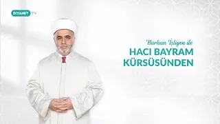 Burhan İşliyen ile Hacı Bayram Kürsüsünden - 142. Bölüm Fragmanı