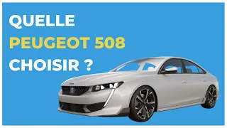 Peugeot 508 : laquelle choisir ?
