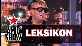 Leksikon - Rasta (Ami G Show S14)