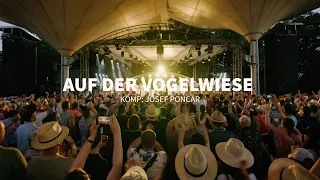 AUF DER VOGELWIESE - Live @ Original Egerländer Festival