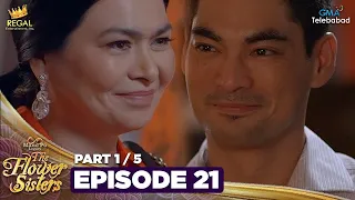 MANO PO LEGACY: The Flower Sisters | Episode 21 (1/5) | Regal Entertainment