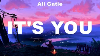 Ali Gatie ~ It's You # lyrics # James Arthur, Ruth B., Calvin Harris, Dua Lipa