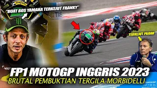 BRUTAL! FP1 MOTOGP INGGRIS 2023 PEMBUKTIAN TERGILA MORBIDELLI BOS YAMAHA TERKEJUT, BAGNAIA MENGAMUK