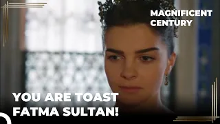 Mihrimah Found Out Fatma Sultan's Secret | Magnificent Century