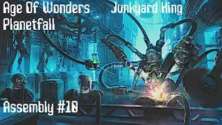 Age Of Wonders Planetfall Assembly Campaign #10 Junkyard King