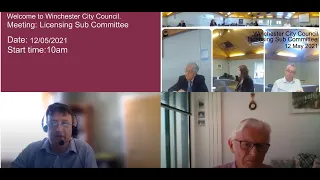 Meeting of Winchester City Council. Licensing Sub Committee. 13th May 2021.
