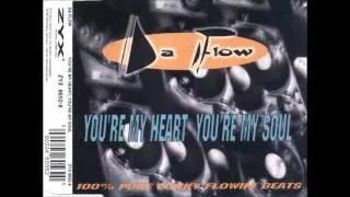 Da Flow - You're my heart you're my soul