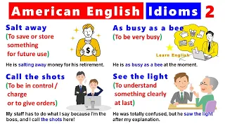 American English Idioms 2 | 15 Idioms: English Speaking Practice