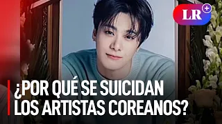 ¿Por qué los artistas coreanos se suicidan?