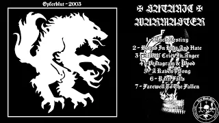 Satanic Warmaster - Opferblut (Full Album)