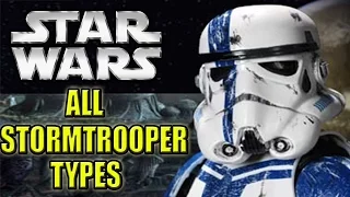 Every Stormtrooper Type & Variant Ever + Clone Trooper Variants | Star Wars