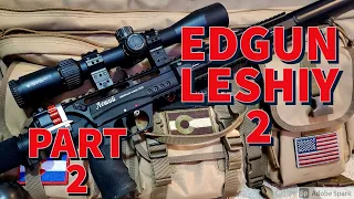 EDGUN LESHIY 2 - PART 2 - SHOOTING STEEL -  SEMI-AUTO PCP AIRGUN POWER REVIEW TEST .30 ACCURACY